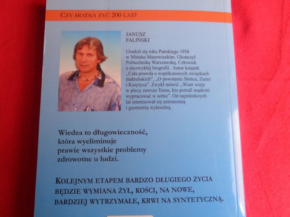 Jak żyć 100 200 lat urodziny prezent długowieczność Janusz Faliński