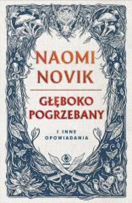 Głęboko pogrzebany i inne opowiadania
