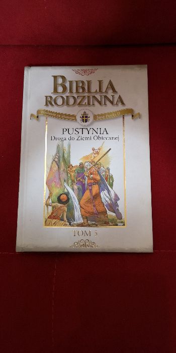 Książka BIBLIA RODZINNA-Pustynia - Droga do ziemi obiecanej