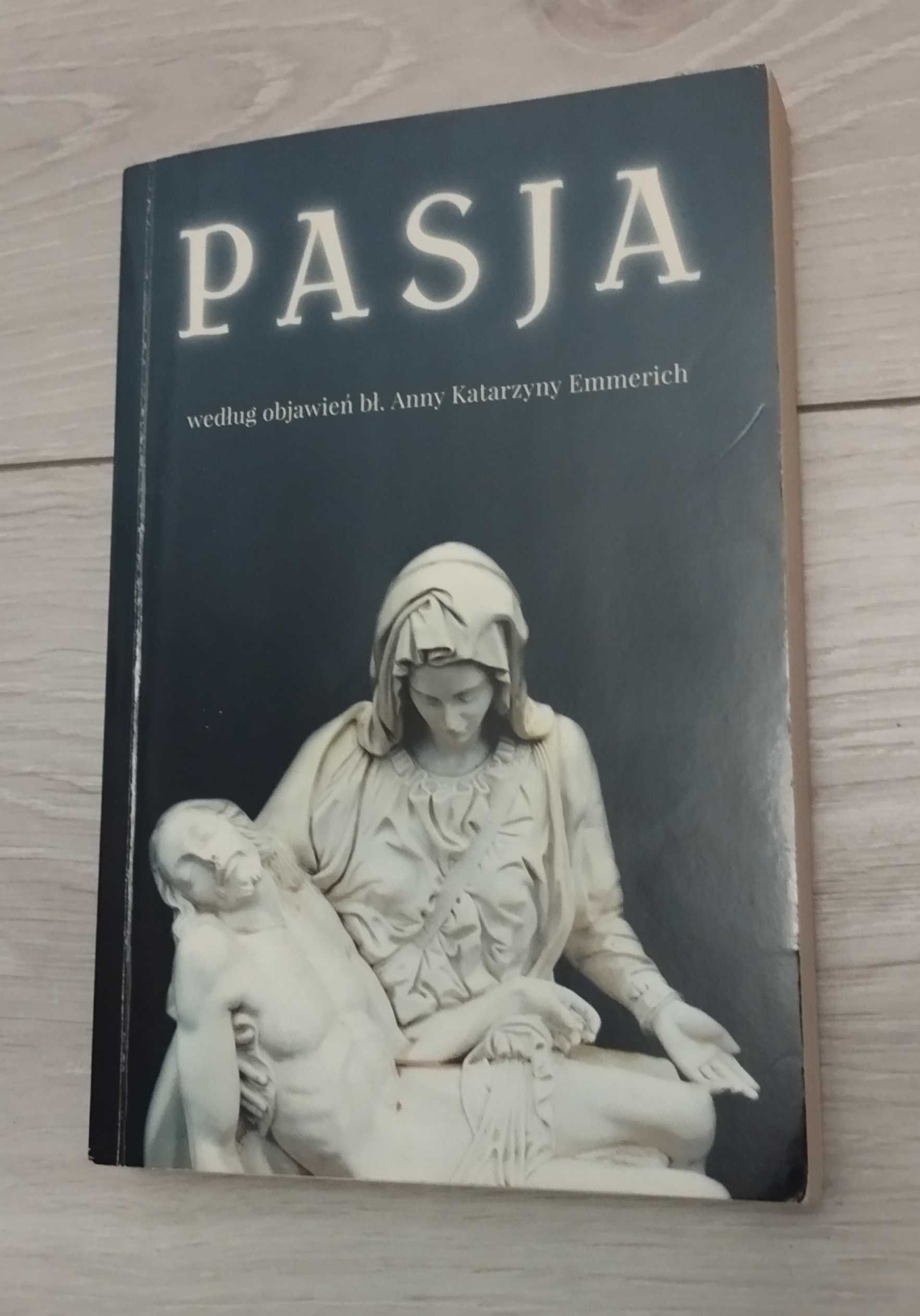 Pasja według objawień bł. A. K. Emmerich