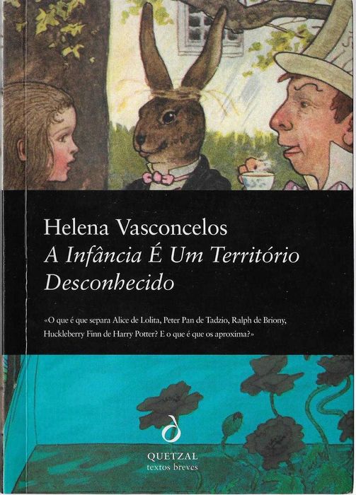 Helena Vasconcelos - - A Infância é um Território Desconhecido - Livro