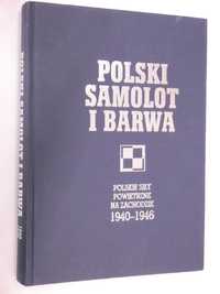 Polski Samolot i Barwa 1940- 1946