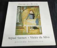 Livro Arpad Szenes Vieira da Silva Período Brasileiro