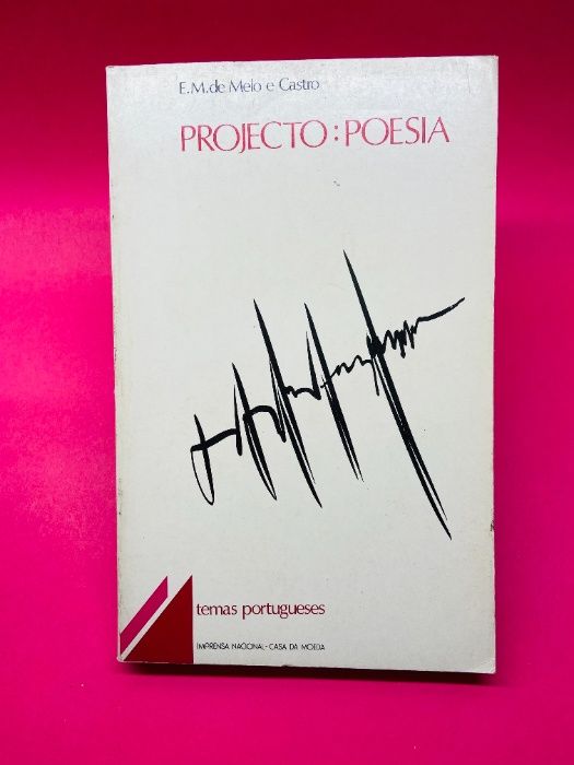 Projecto: Poesia - E. M. de Melo e Castro