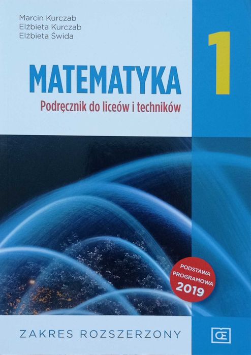 Matematyka 1 Podręcznik do liceów i techników, zakres rozszerzony