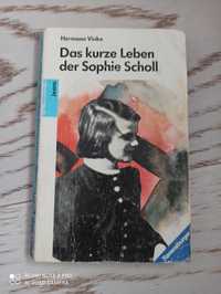 Das kurze Leben der Sophie Scholl