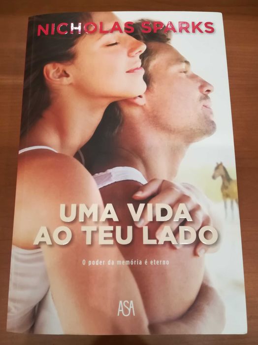 Uma Vida ao Teu Lado - Nicholas Sparks
