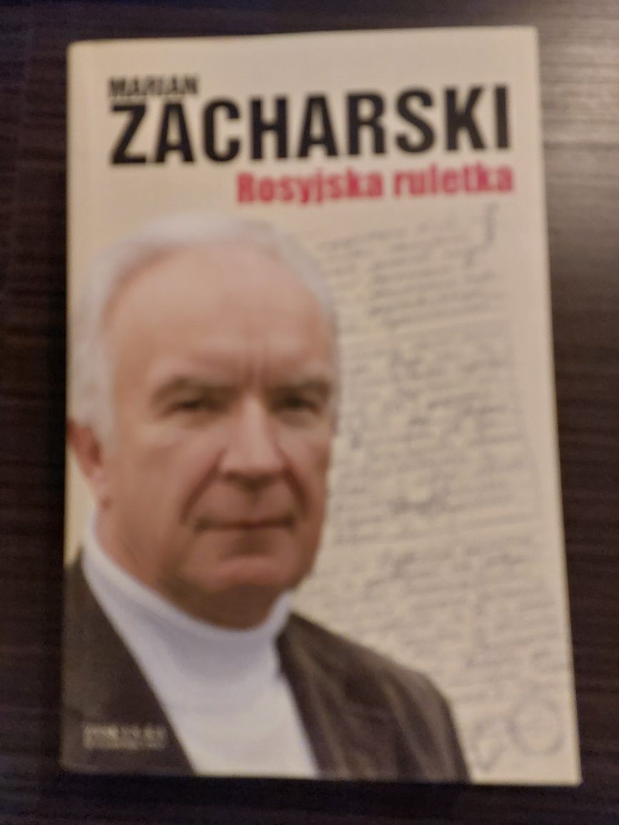 Rosyjska ruletka. Marian Zacharski