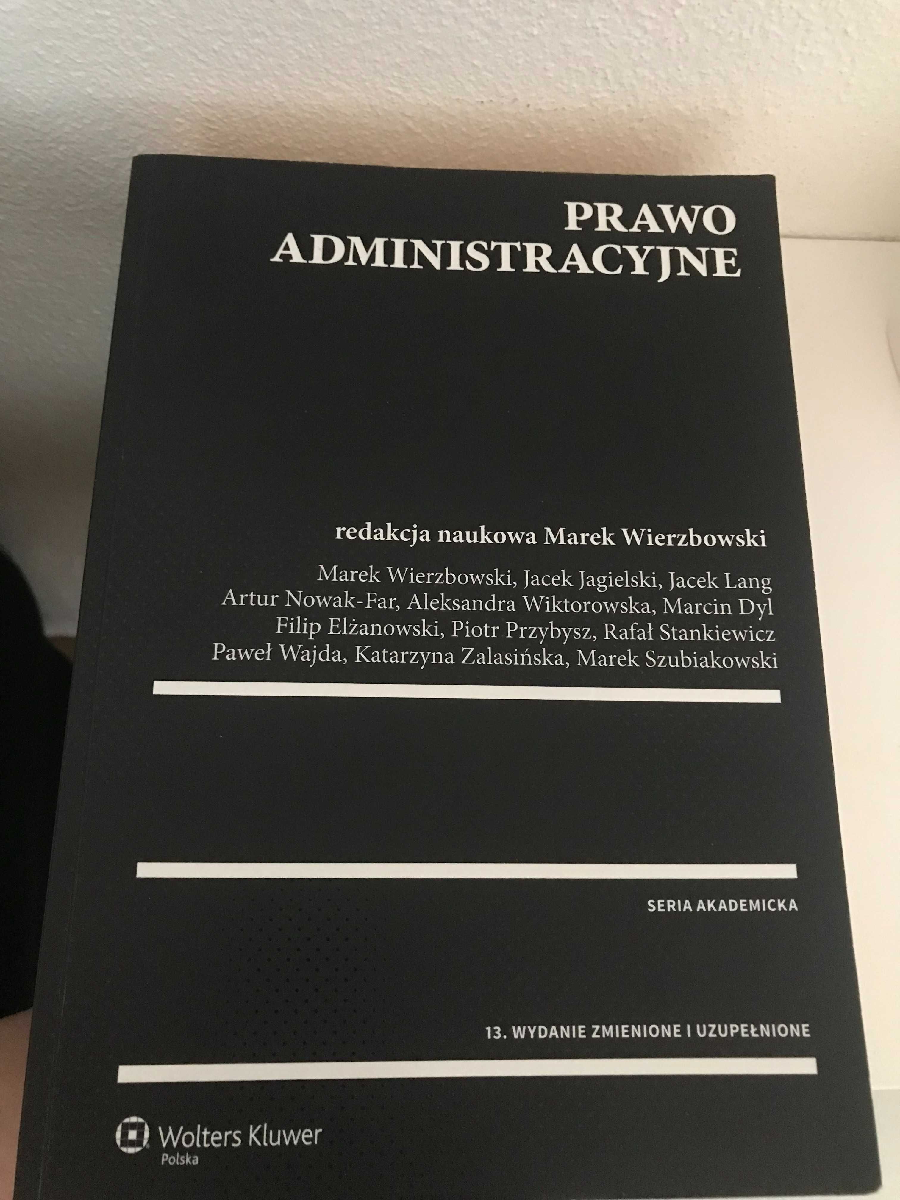 Prawo administracyjne Marek Wierzbowski,