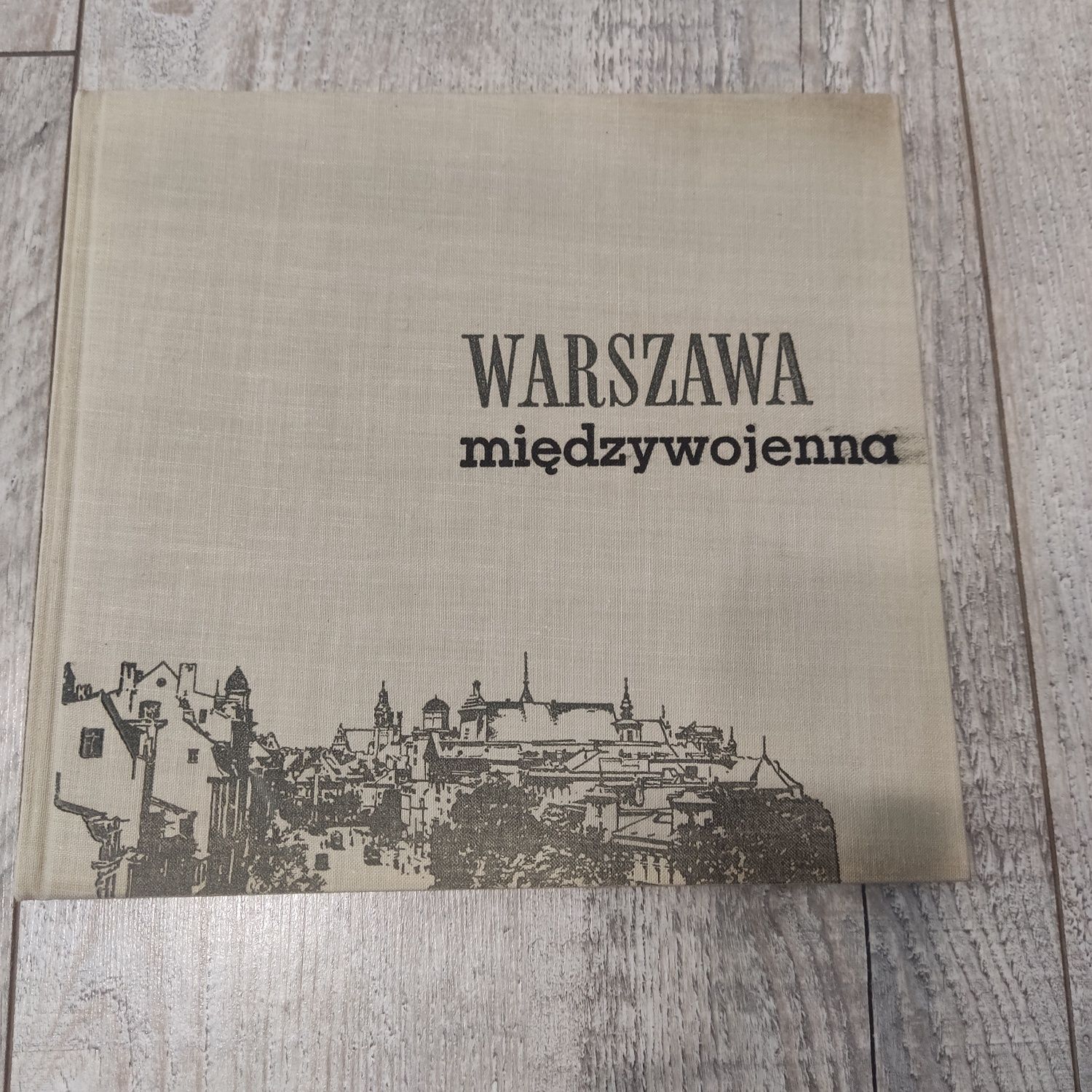 Książka Warszawa Międzywojenna 1969 album Antyk