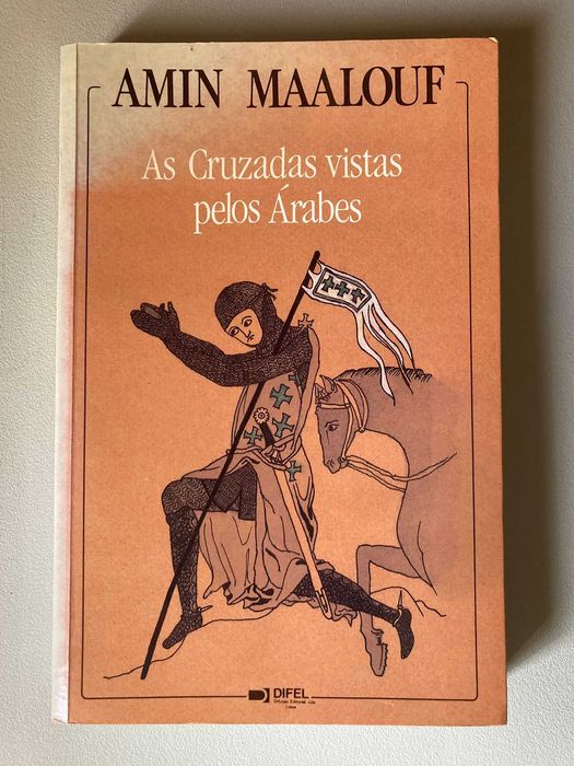As Cruzadas Vistas Pelos Árabes, de Amin Maalouf