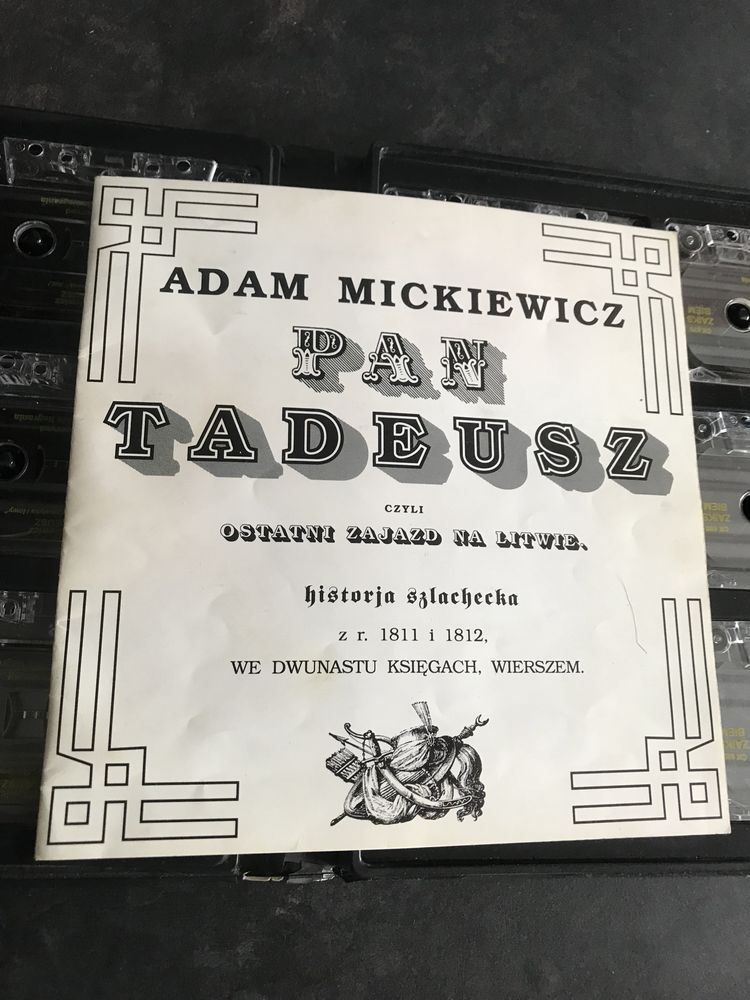 Pan Tadeusz 12 kaset magnetofonowych ksiąg słuchowisko
