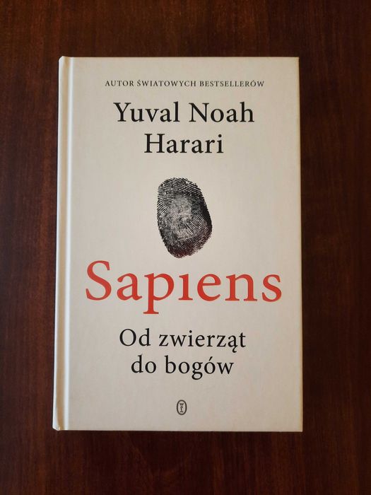 Sapiens. Od zwierząt do bogów - Harari Yuval Noah