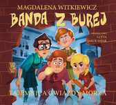 Banda z Burej. Tajemnica Gwiazdy Morza audiobook Skarpa Warszawska