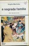 A Sagrada Família - Virgílio Martinho