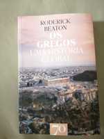 Os Gregos - Uma História global de Roderick Beaton