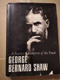 Книга "A Fearless Champion of the Truth", G. Bernard Shaw, на анг. яз.