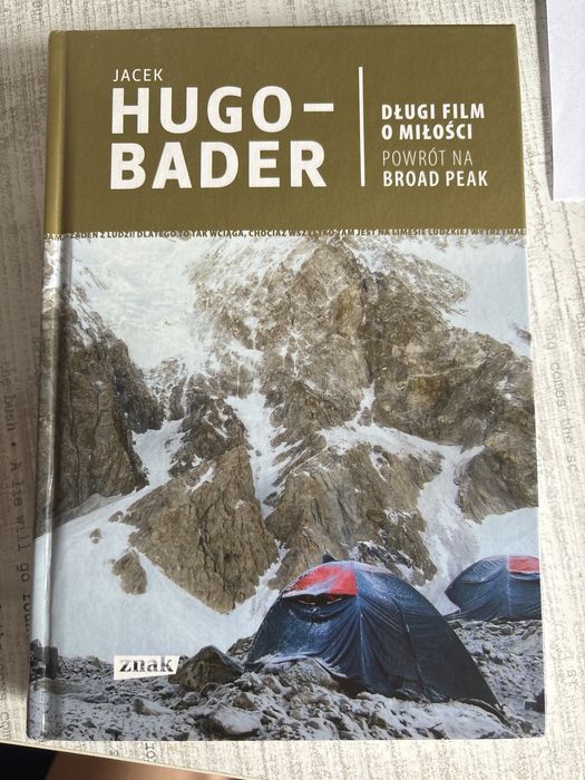 Długi film o miłości Powrót na Broad Peak Jacek Hugo-Bader ksiazka