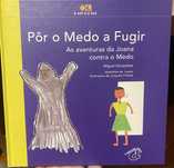 Pôr o Medo a Fugir