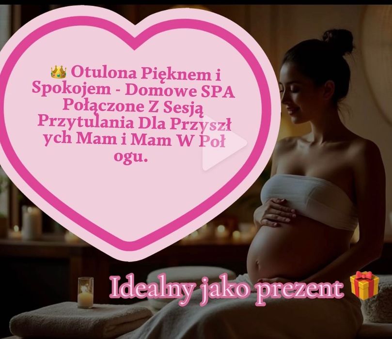 SPA, Sesja Przytulania, Dla Przyszłych Mam i Mam w Połogu, SESJA FOTO