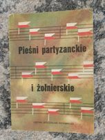 Śpiewnik pieśni partyzanckie i żołnierskie