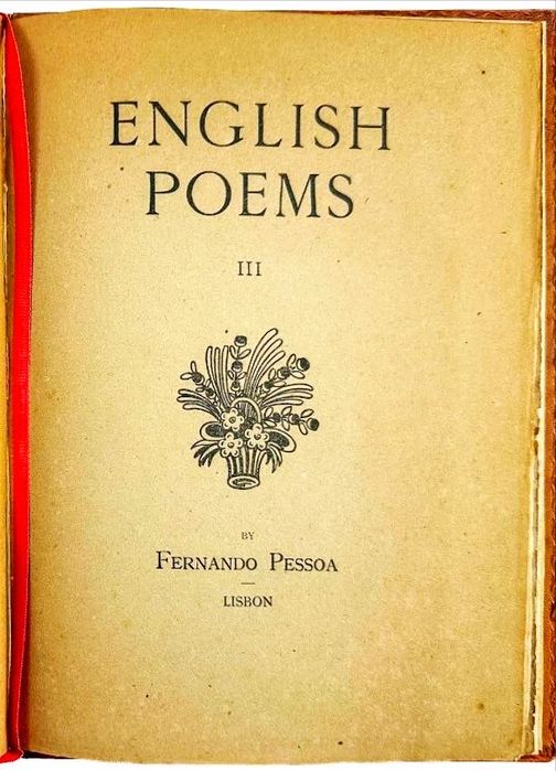 Fernando Pessoa - English Poems I-II / III - 1921