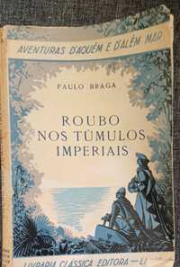 Paulo Braga Roubo nos Túmulos Imperiais Ano 1946