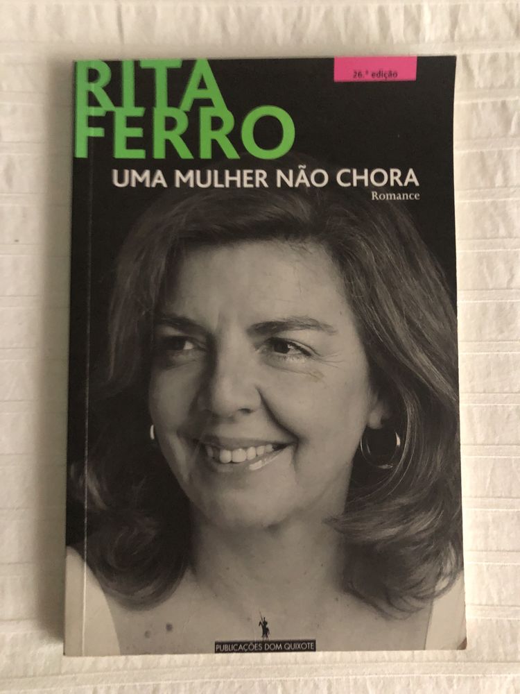 Uma Mulher Não Chora (Rita Ferro)