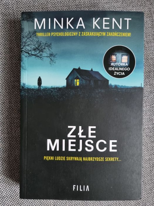 Minka Kent - Złe miejsce