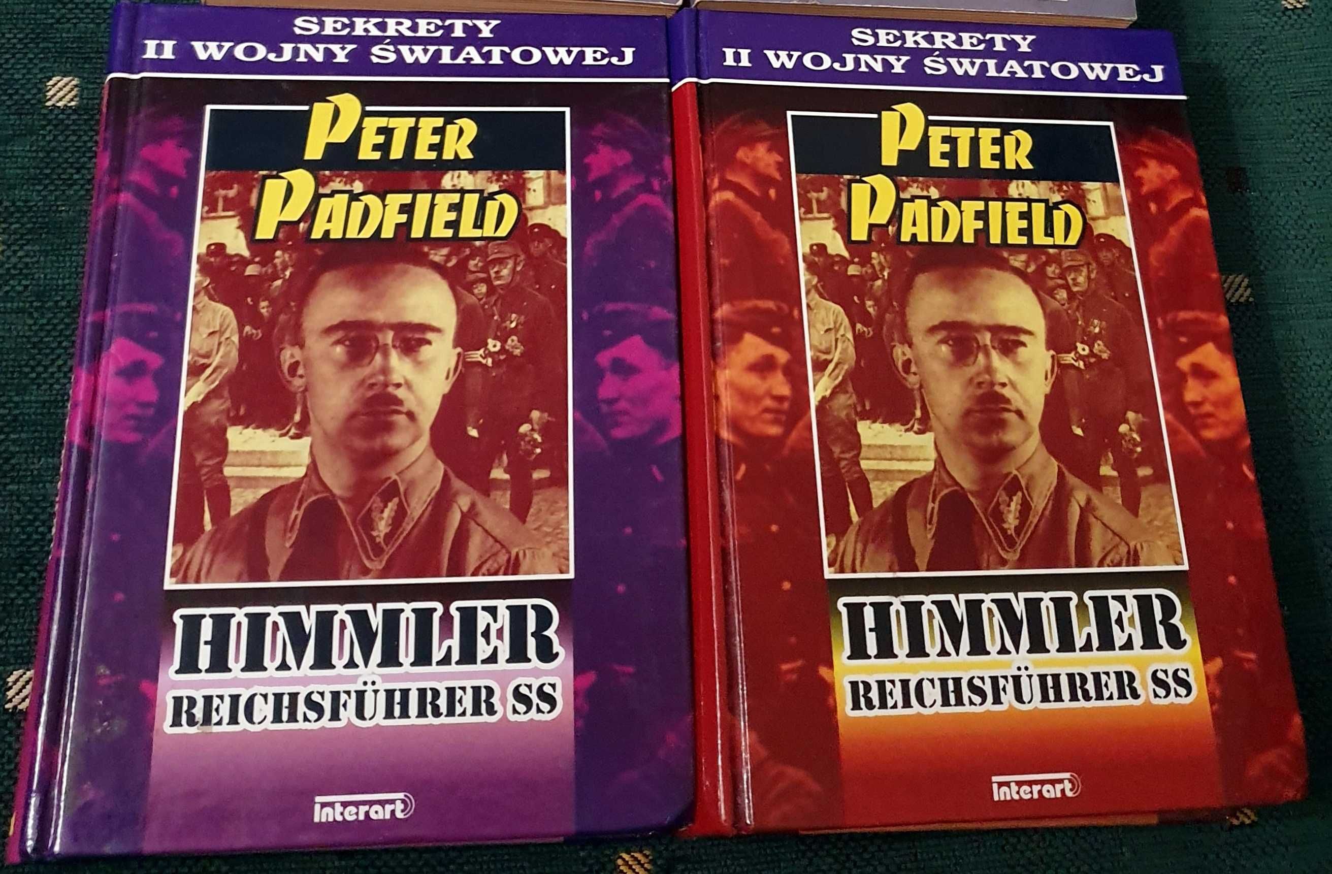 Peter Padfield Himmler reichsfuhrer SS t. I - II Sekrety II W.Ś.