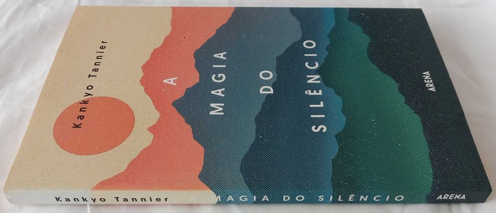 Livro A Magia do Silêncio de Kankyo Tannier [Portes Grátis]