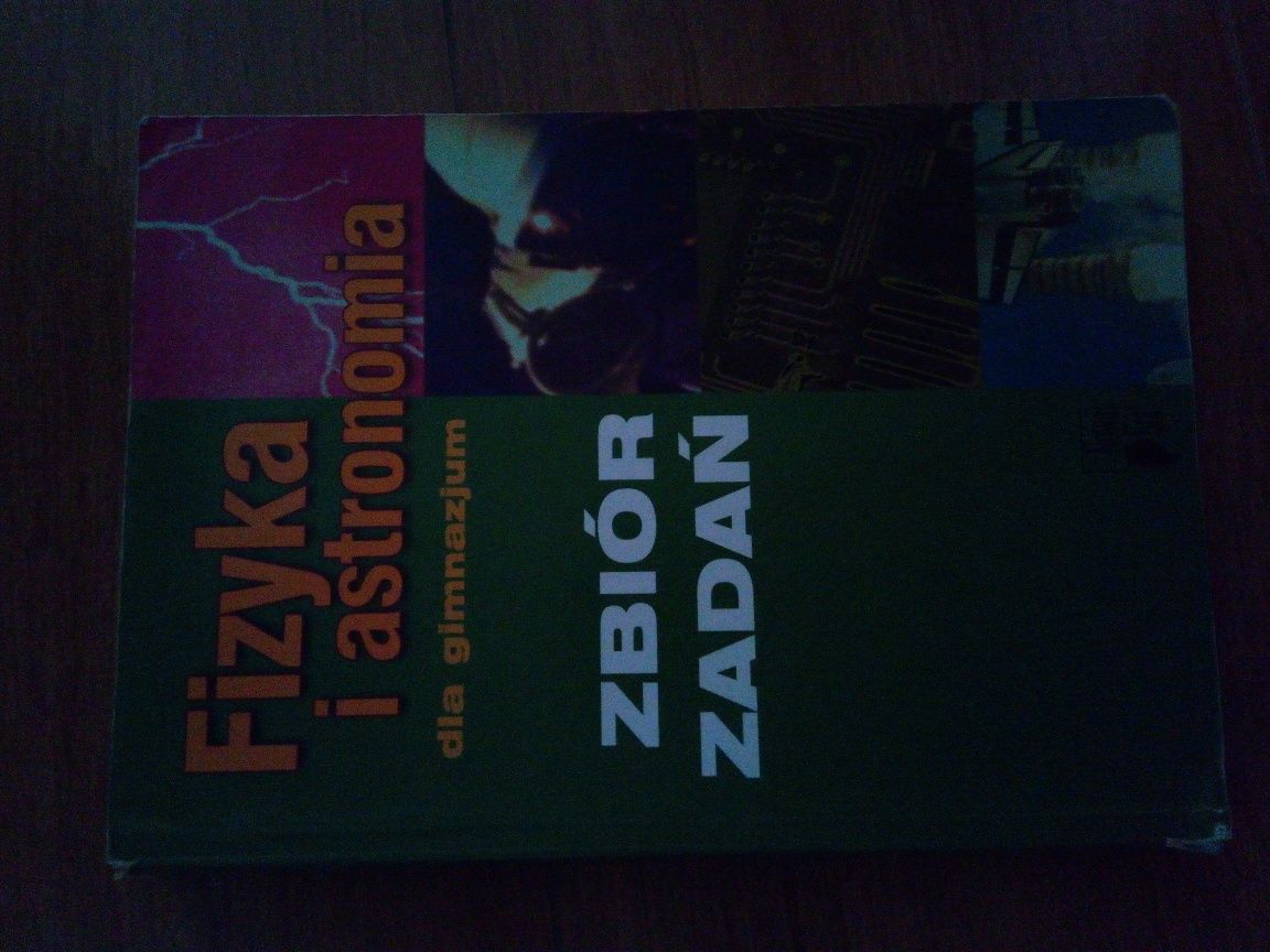 FIZYKA i ASTRONOMIA

dla gimnazjum Zbiór Zadań Nowa Era