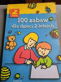 100 zabaw dla dzieci 2-letnich, książka niekończące się pomysły