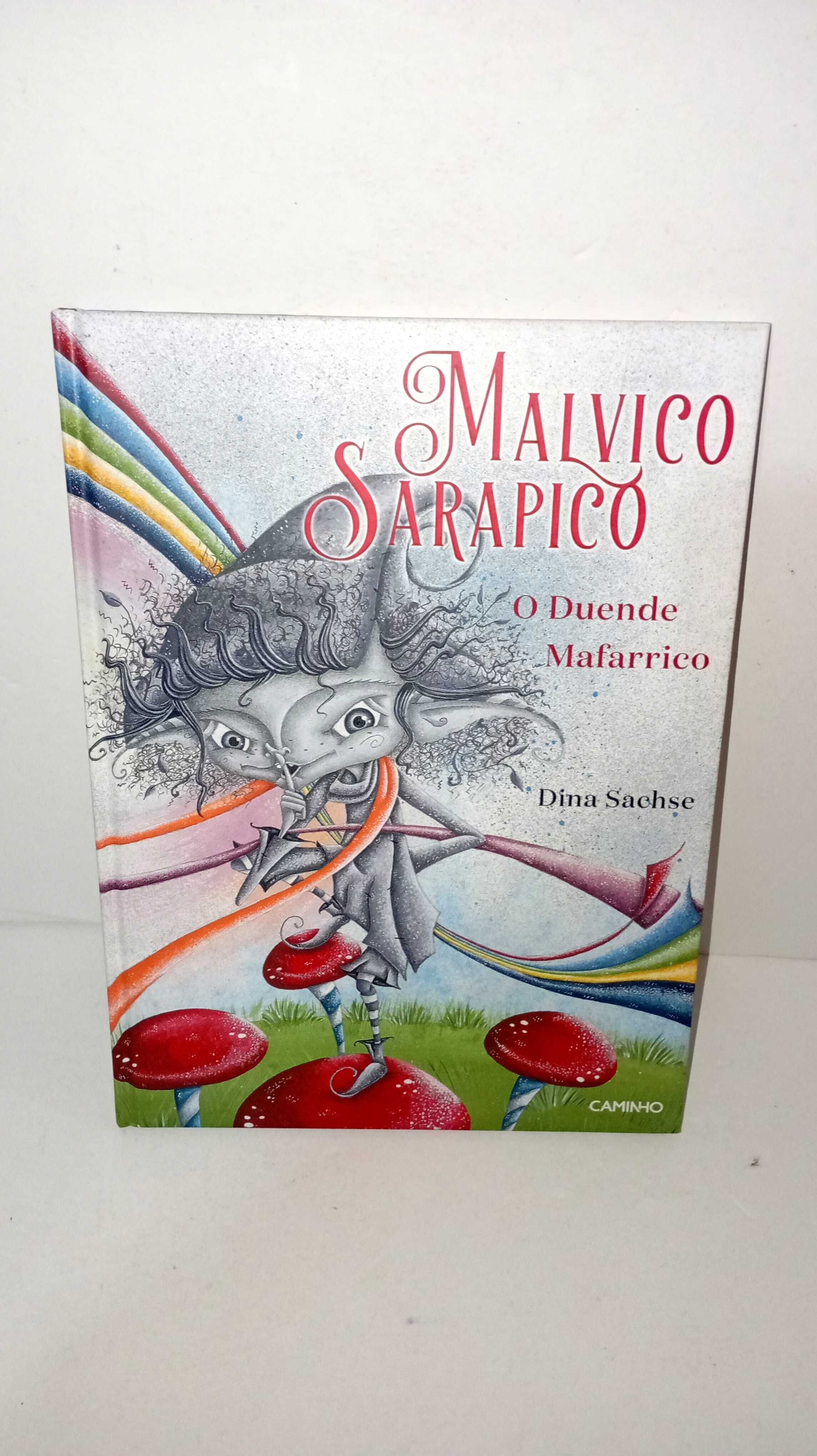 Malvico Sarapico - O Duende Mafarrico