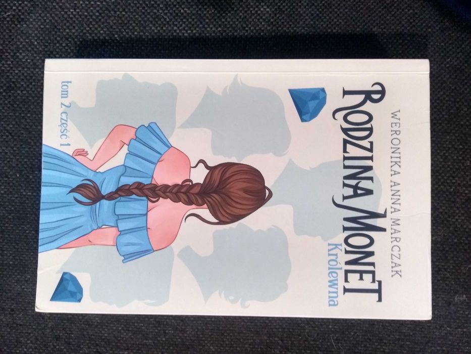 Dobra książka - Rodzina Monet Królewna (tom 2 cz 1) W.A. Marczak (P80)