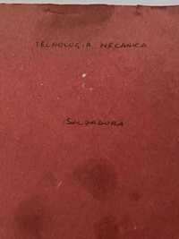 Livro antigo de Tecnologia mecanica - Soldadura