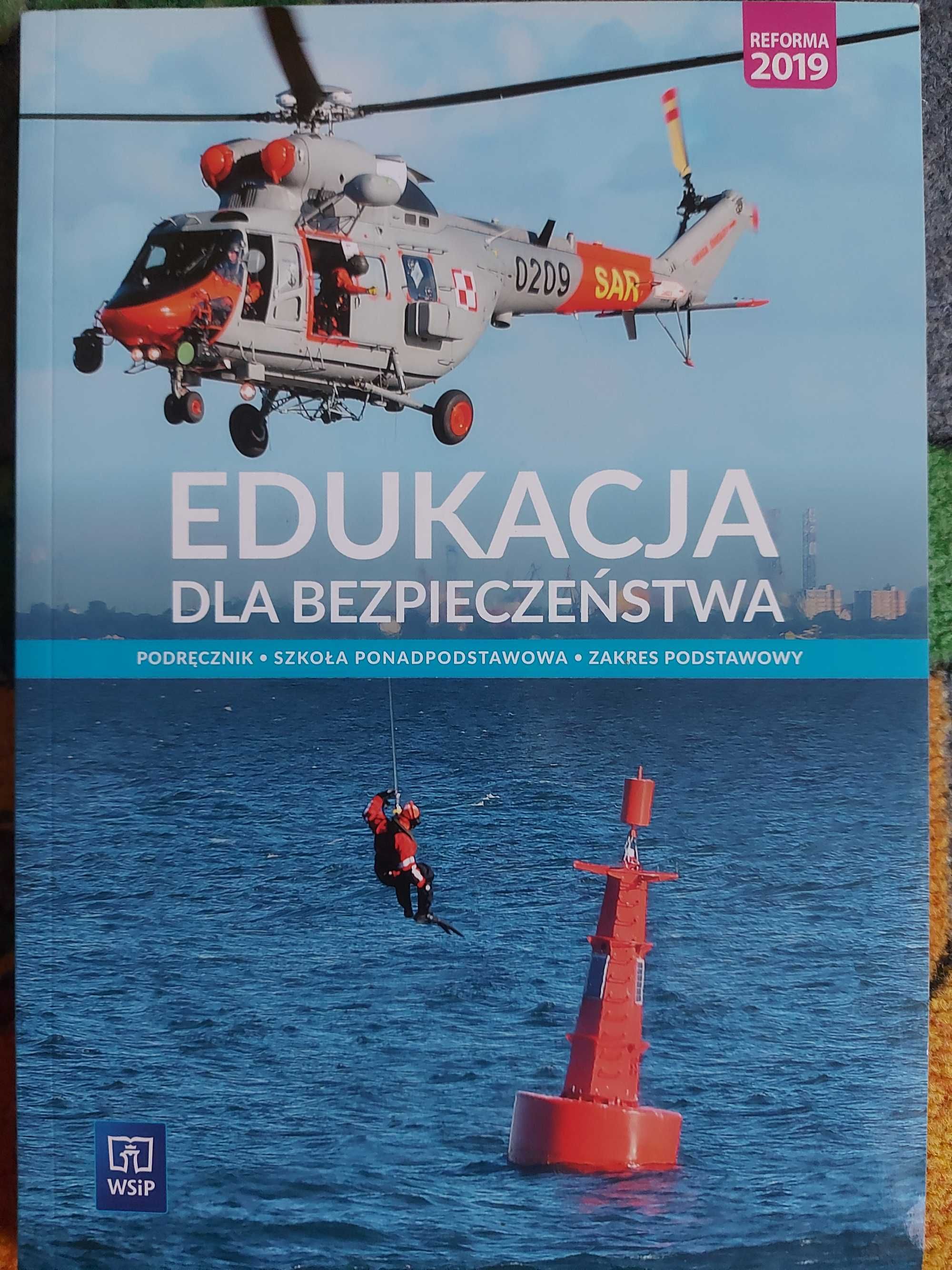 Edukacja dla bezpieczeństwa zakres podstawowy liceum i technikum WSIP