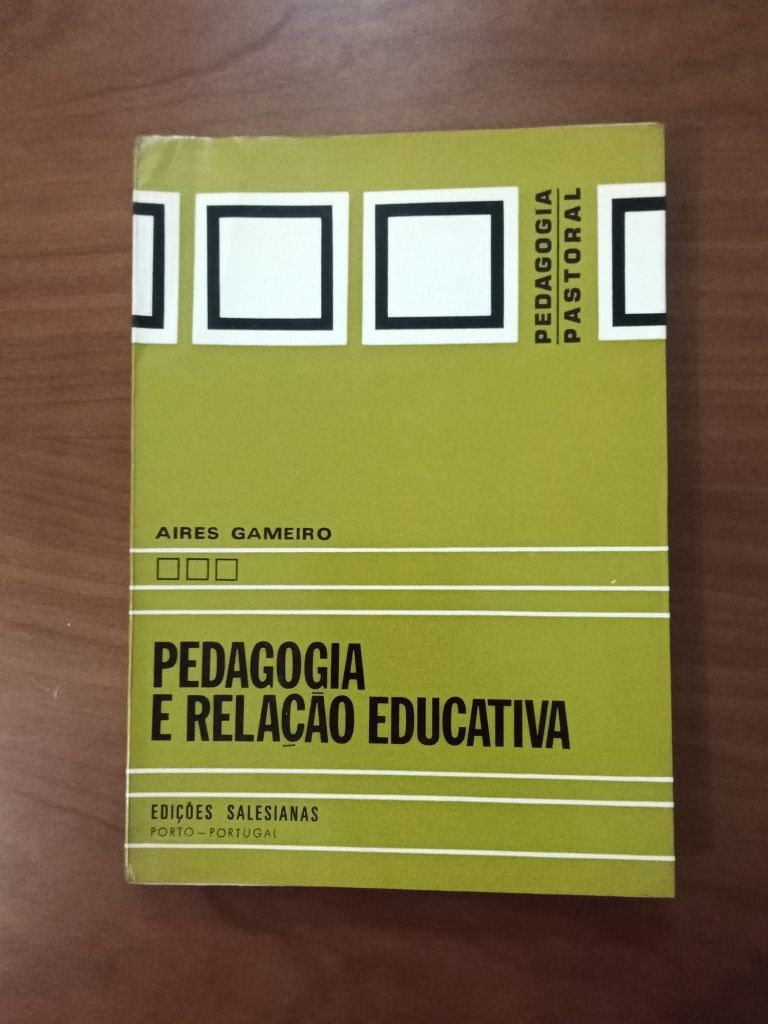 Pedagogia e Relação Educativa