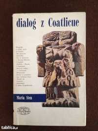 Dialog z Coatlicue - Maria Sten