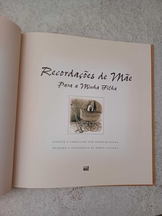 Recordações de Mãe Para a Minha Filha