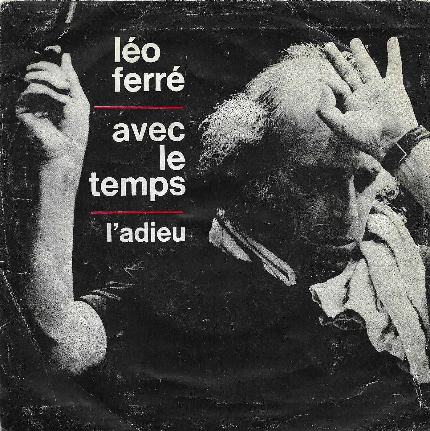 Leo Ferré - - - Avec le Temps - - - - - Single