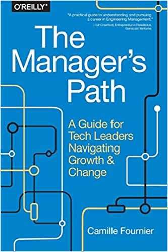 The Manager’s Path: A Guide for Tech Leaders , Eran Kinsbruner