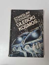 Głęboki kosmos - Stanisław Stefański