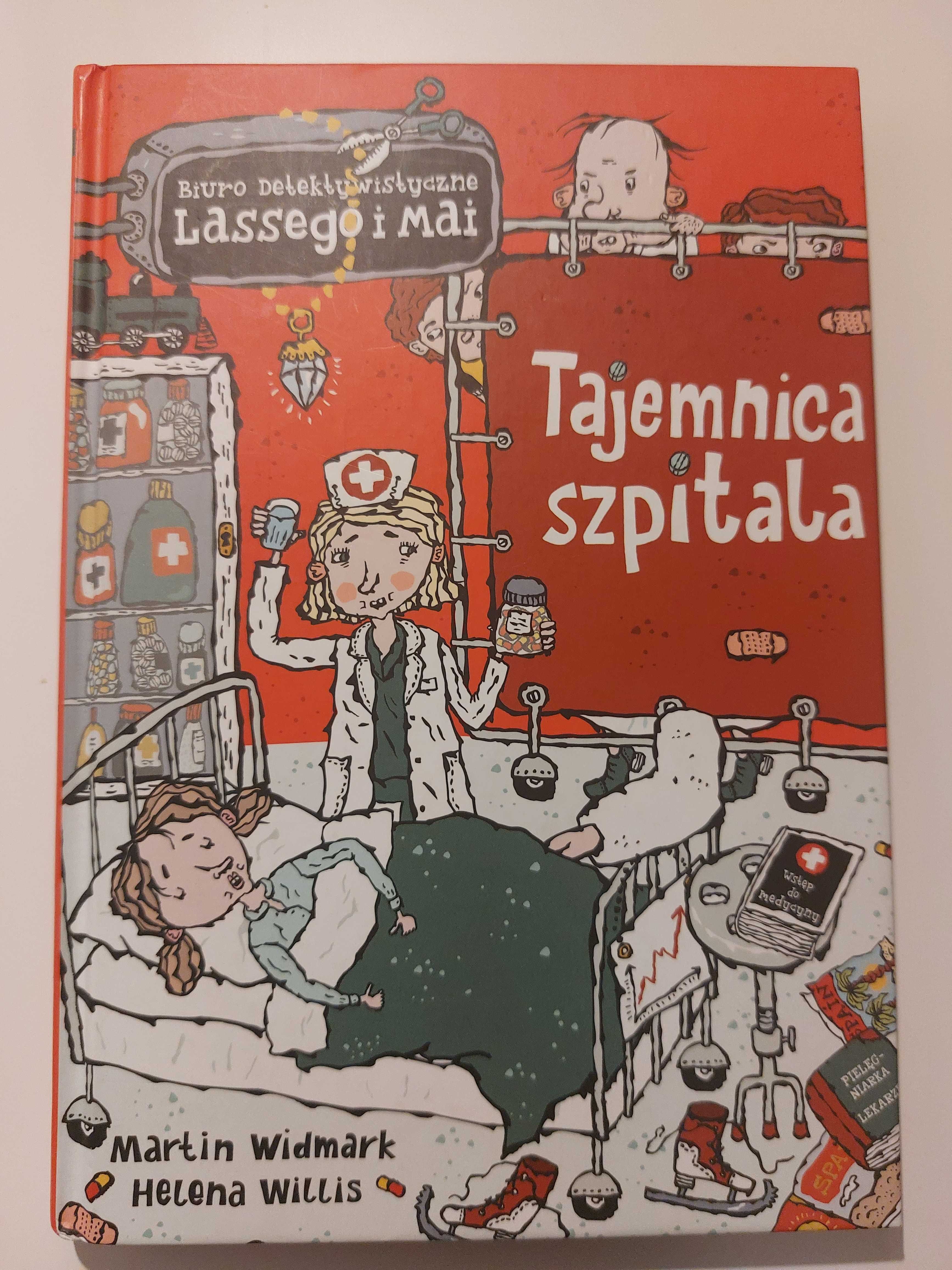 Tajemnica szpitala. Biuro Detektywistyczne Lassego i Mai. Tom 19