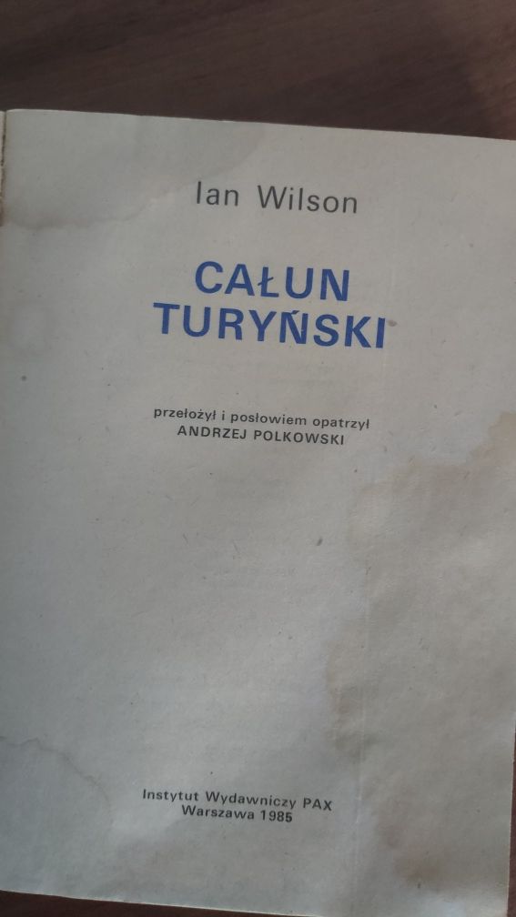 Całun Turyński, I. Wilson, wyd. 1985r.
