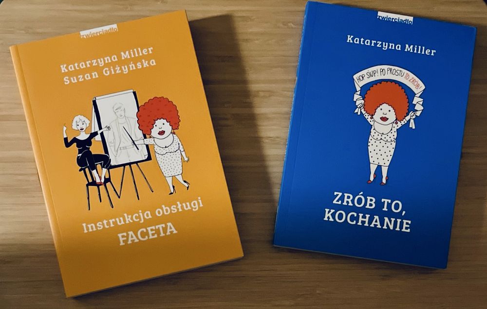 Katarzyna Miller: Zrób to kochanie | Instrukcja obsługi faceta / nowe