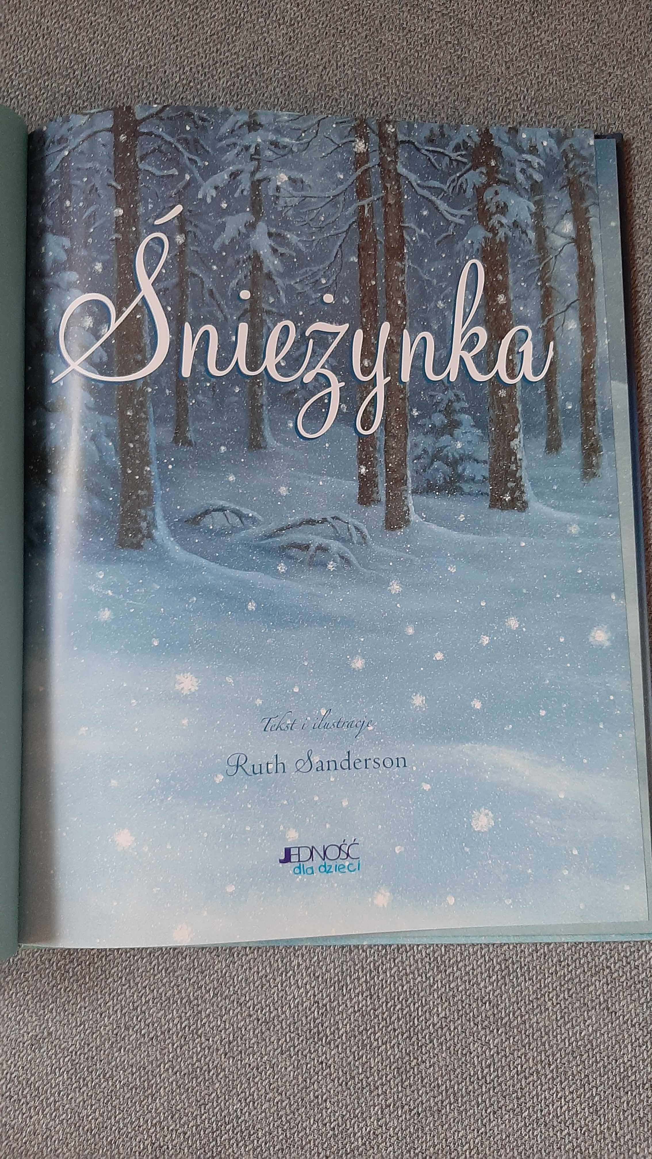 Ruth Sanderson Śnieżynka Wyd. JEDNOŚĆ rosyjski balet Śnieguroczka