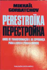 Livro "PERESTROIKA" de Mikhail Gorbatchov