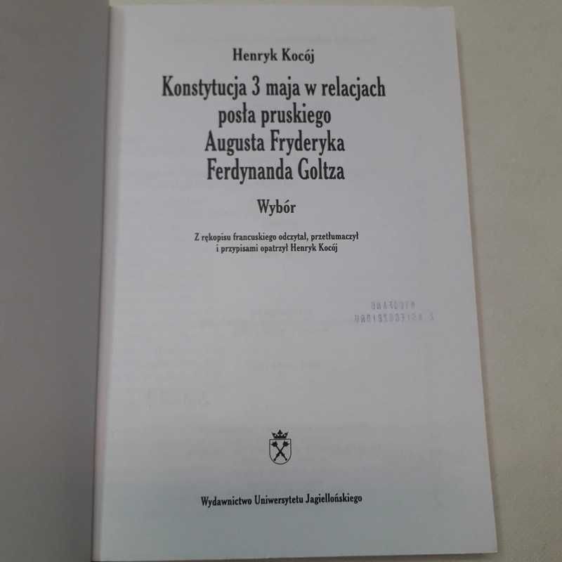 Konstytucja 3 maja w relacjach posła pruskiego - Henryk Kocój