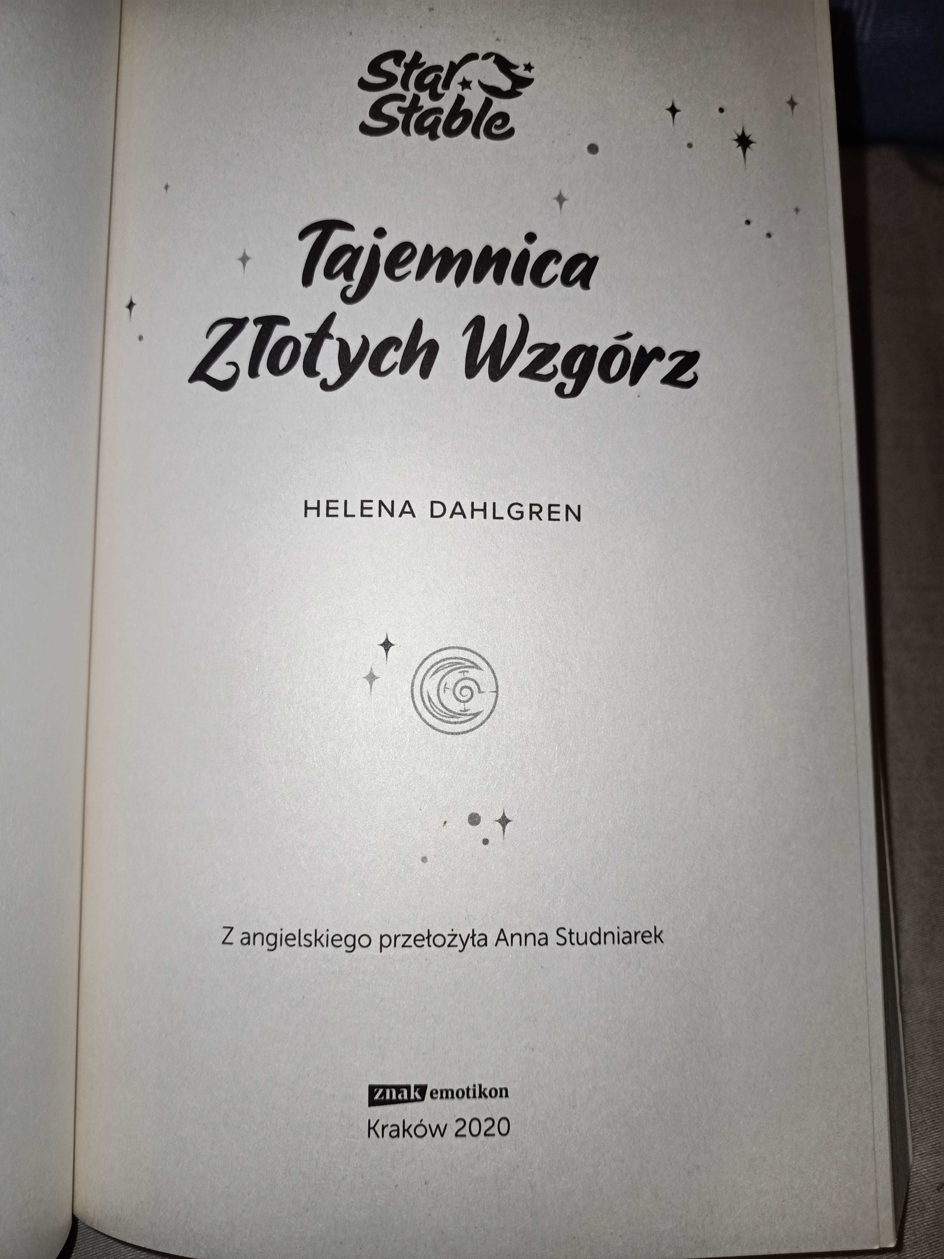 Książka Tajemnice Złotych Wzgórz H. Dahlgren 1 cz. serii Star Stable